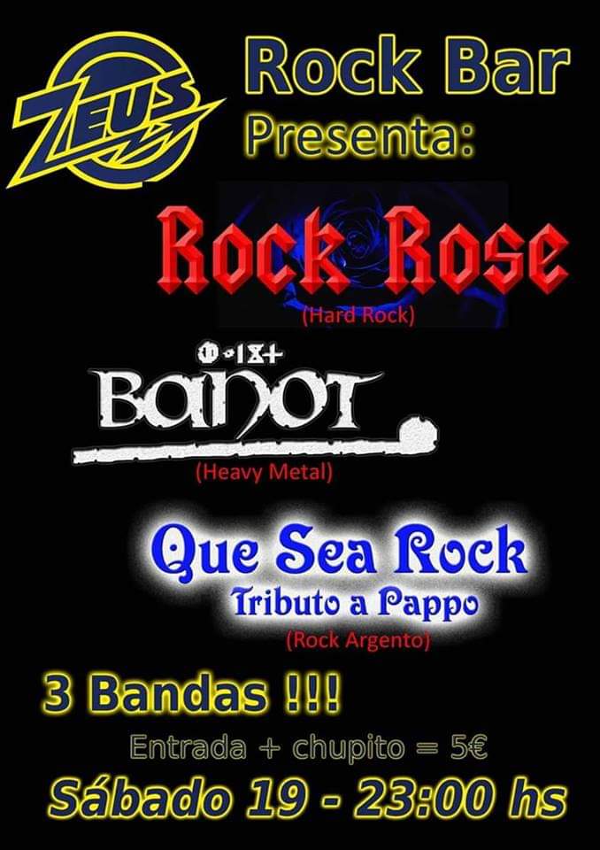 Gran Concierto Con Tres Bandas: ROCK ROSE, BANOT, QUE SEA ROCK
