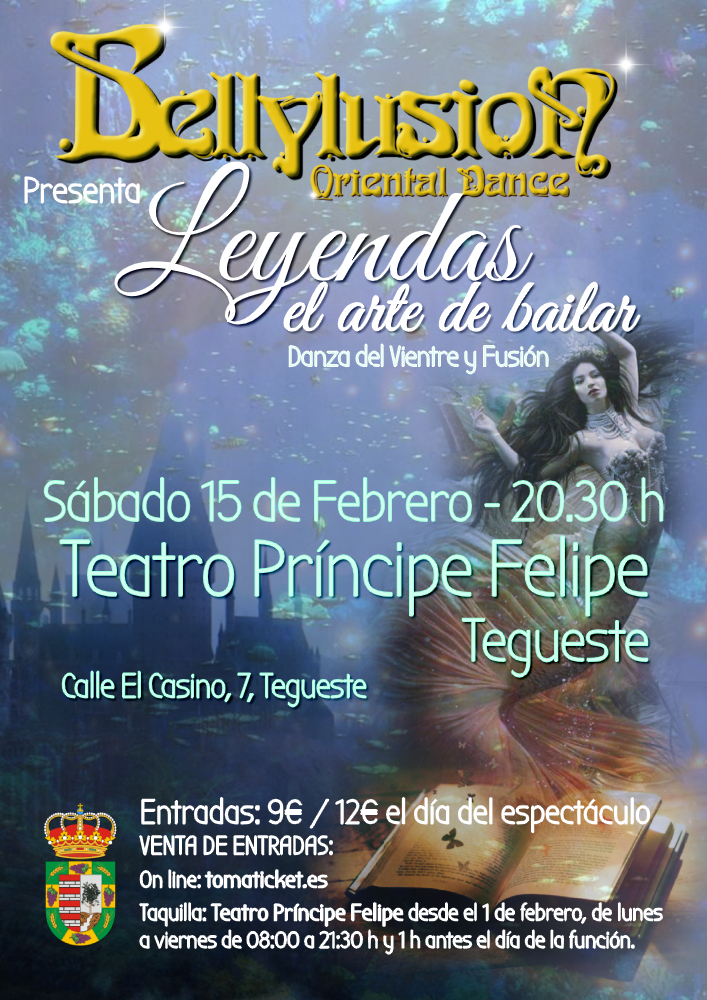 Leyendas Arte Bailar teatro principe felipe Bellylusion Oriental Dance febrero 2020